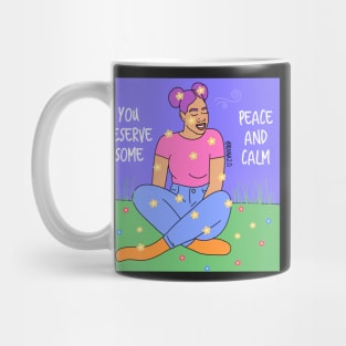 Peace and Calm Mug